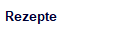 Rezepte